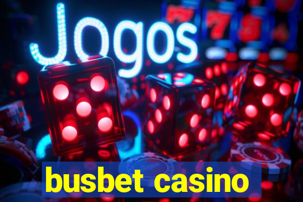 busbet casino